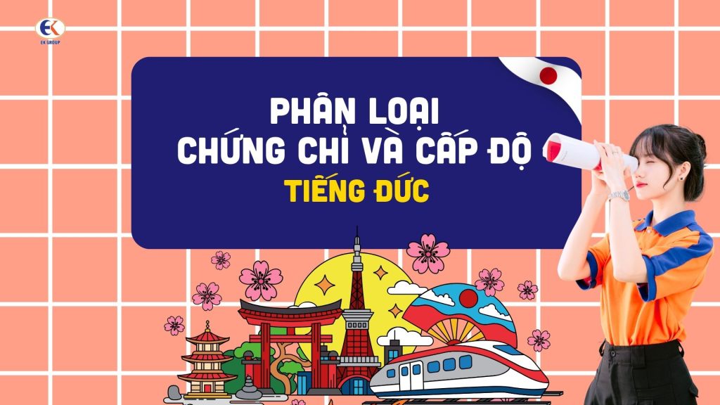 Phân loại chứng chỉ và cấp độ tiếng Đức