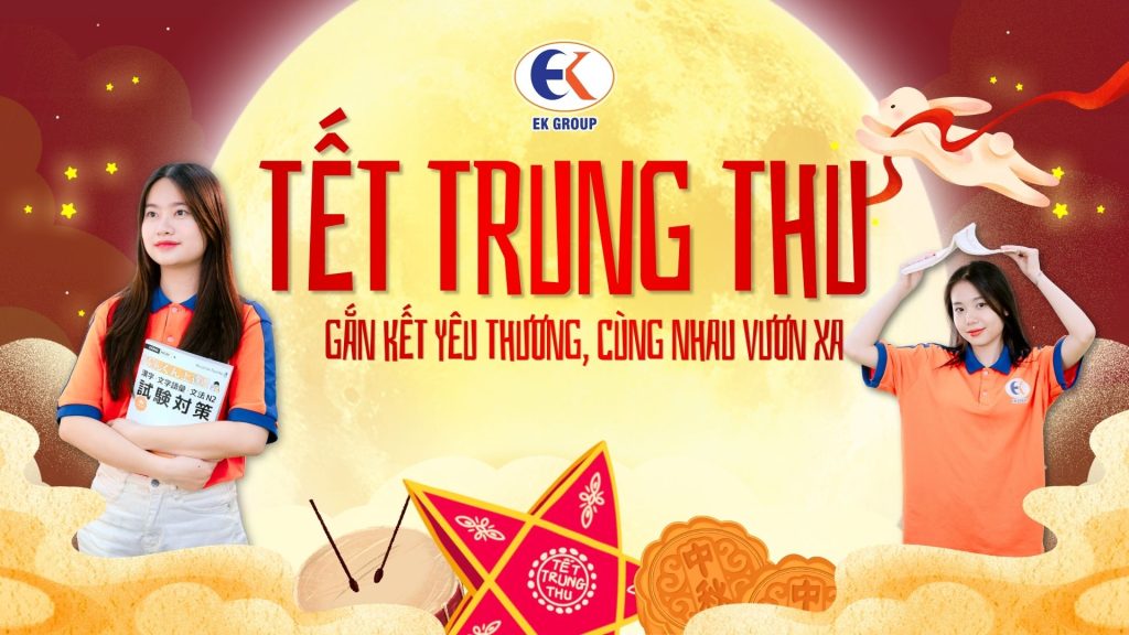 EK GROUP chúc mừng Tết Trung thu 2026 – Gắn kết yêu thương, cùng nhau vươn xa