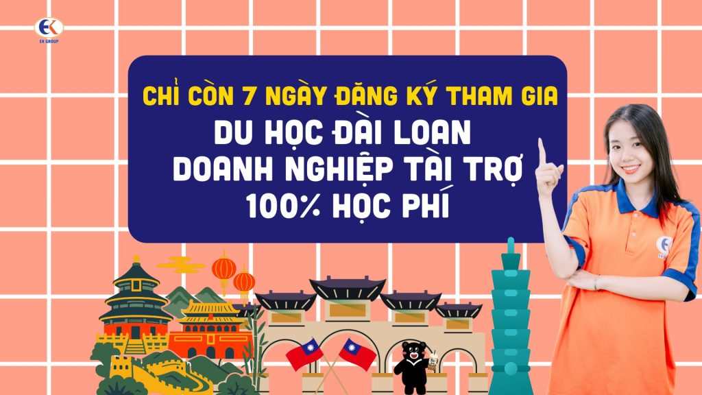 Chỉ còn 7 ngày đăng ký tham gia chương trình Du học Đài Loan - Doanh nghiệp tài trợ